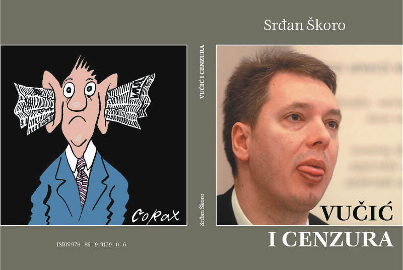 "Одакле толики кукавичлук" - извештај са промоције књиге Срђана Шкора „Вучић и цензура“ "Одакле толики кукавичлук" - извештај са промоције књиге Срђана Шкора „Вучић и цензура“