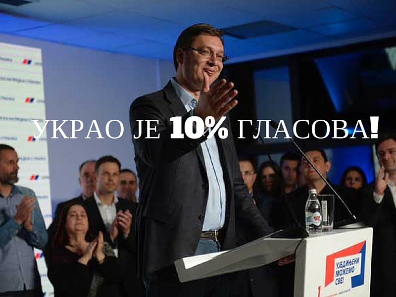 Вучићу, на јучерашњим изборима си УКРАО НАЈМАЊЕ 10% гласова! Вучићу, на јучерашњим изборима си УКРАО НАЈМАЊЕ 10% гласова!