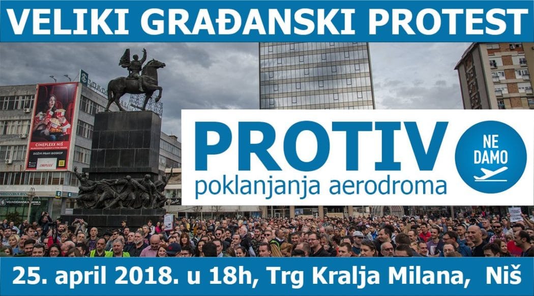 У центру Ниша вечерас протест против поклањања аеродрома НАПРЕДНИМ ЛОПОВИМА! У центру Ниша вечерас протест против поклањања аеродрома НАПРЕДНИМ ЛОПОВИМА!