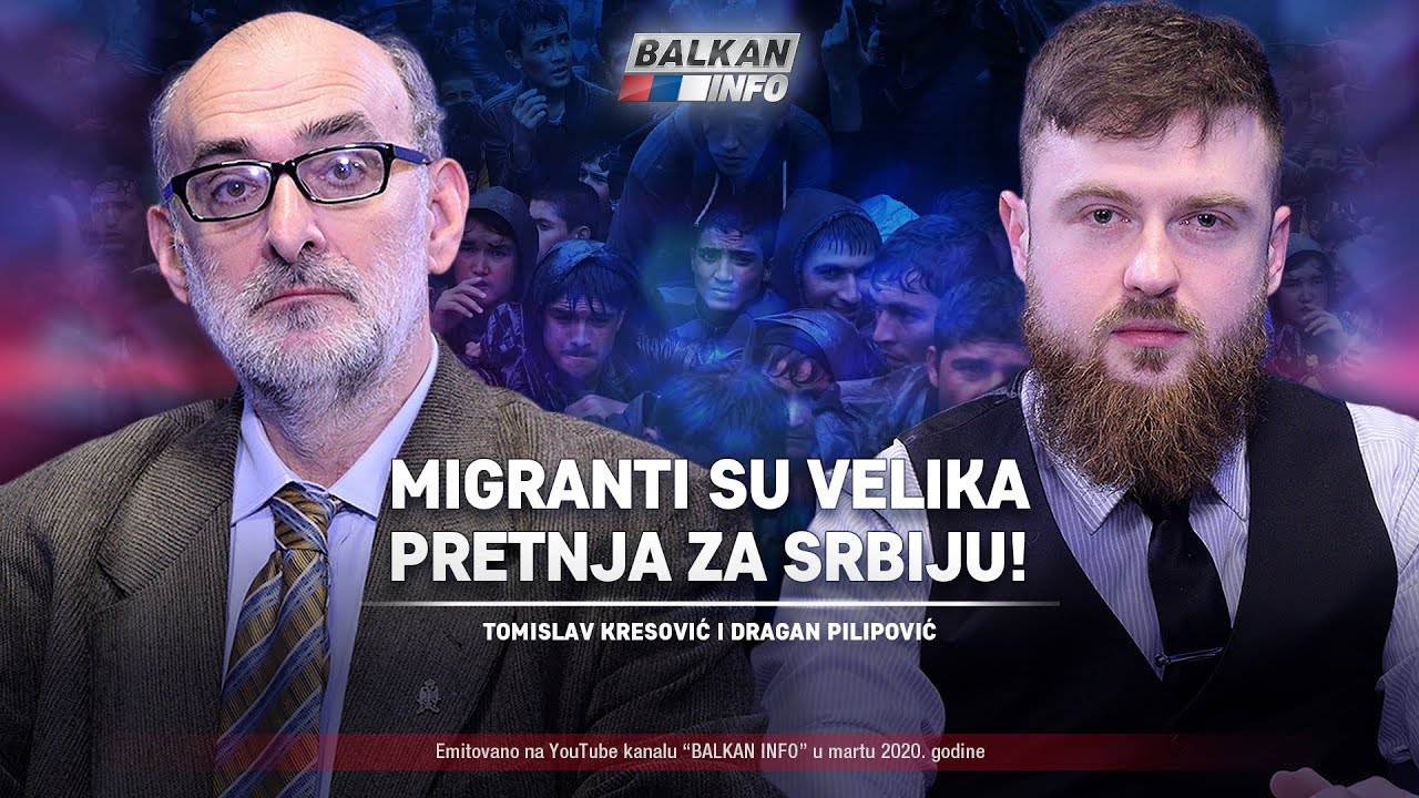 АKТУЕЛНО: Томислав Kресовић и Драган Пилиповић - Мигранти су велика претња за Србију! (видео) АKТУЕЛНО: Томислав Kресовић и Драган Пилиповић - Мигранти су велика претња за Србију! (видео)
