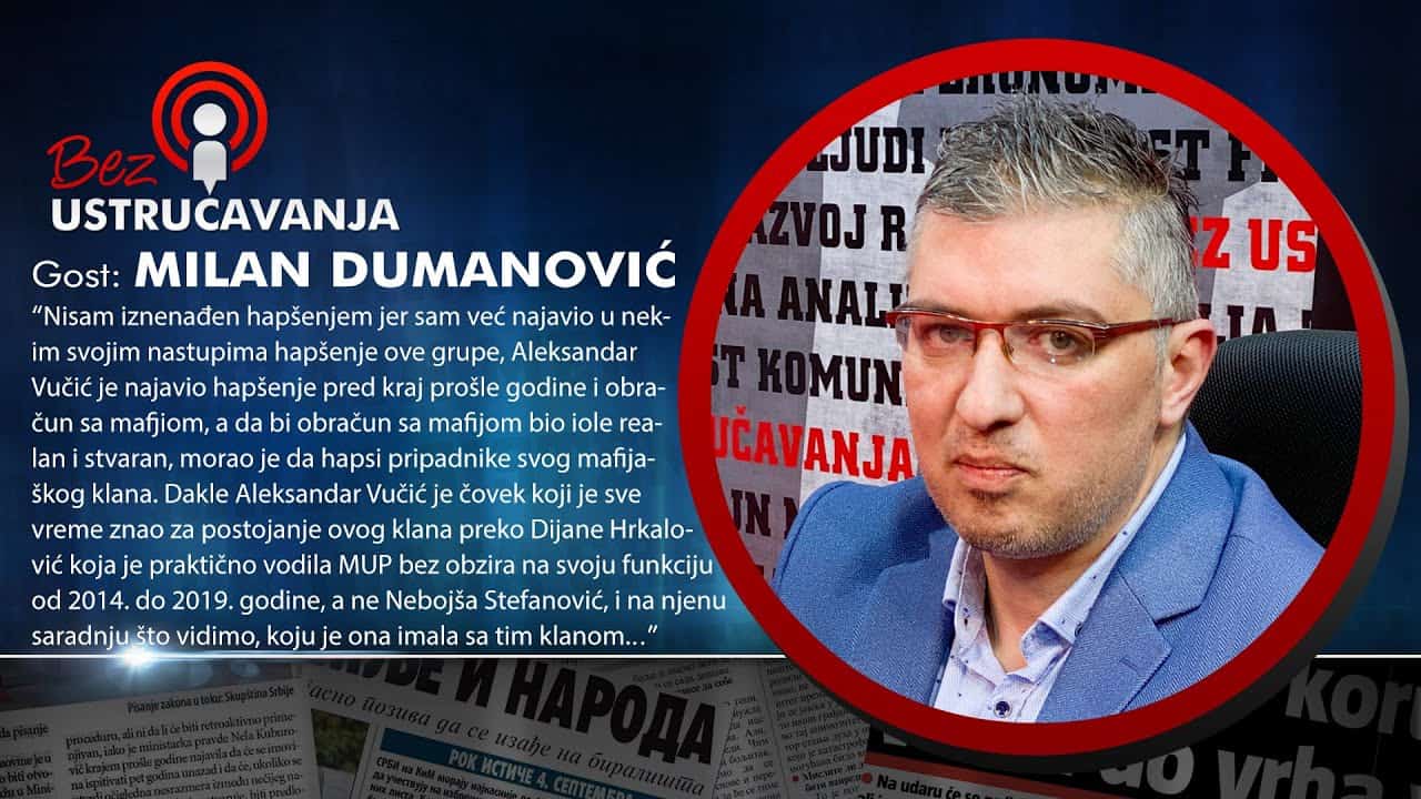 БЕЗ УСТРУЧАВАЊА - Милан Думановић: Вучић је елеминисао Беливука јер се осилио и није га више слушао (видео) БЕЗ УСТРУЧАВАЊА - Милан Думановић: Вучић је елеминисао Беливука јер се осилио и није га више слушао (видео)