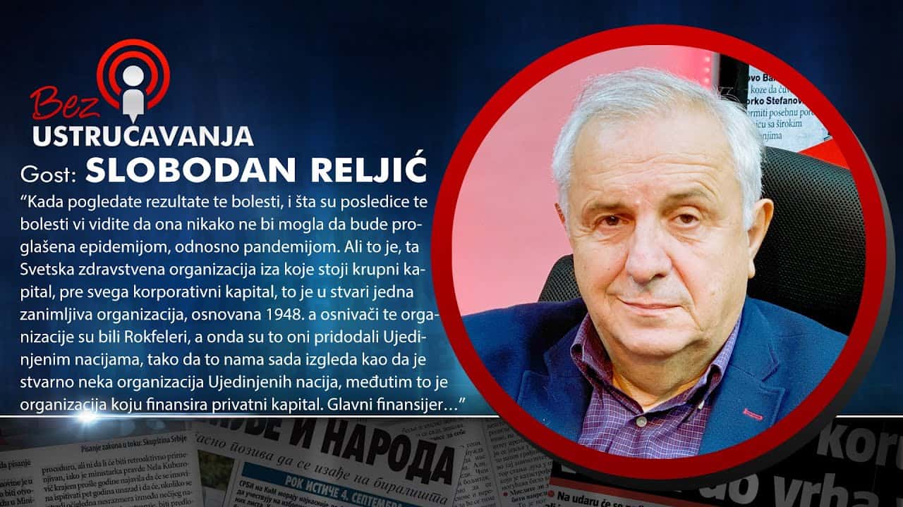 БЕЗ УСТРУЧАВАЊА - Слободан Рељић: У току је операција да се људи претворе у послушно стадо! (видео) БЕЗ УСТРУЧАВАЊА - Слободан Рељић: У току је операција да се људи претворе у послушно стадо! (видео)