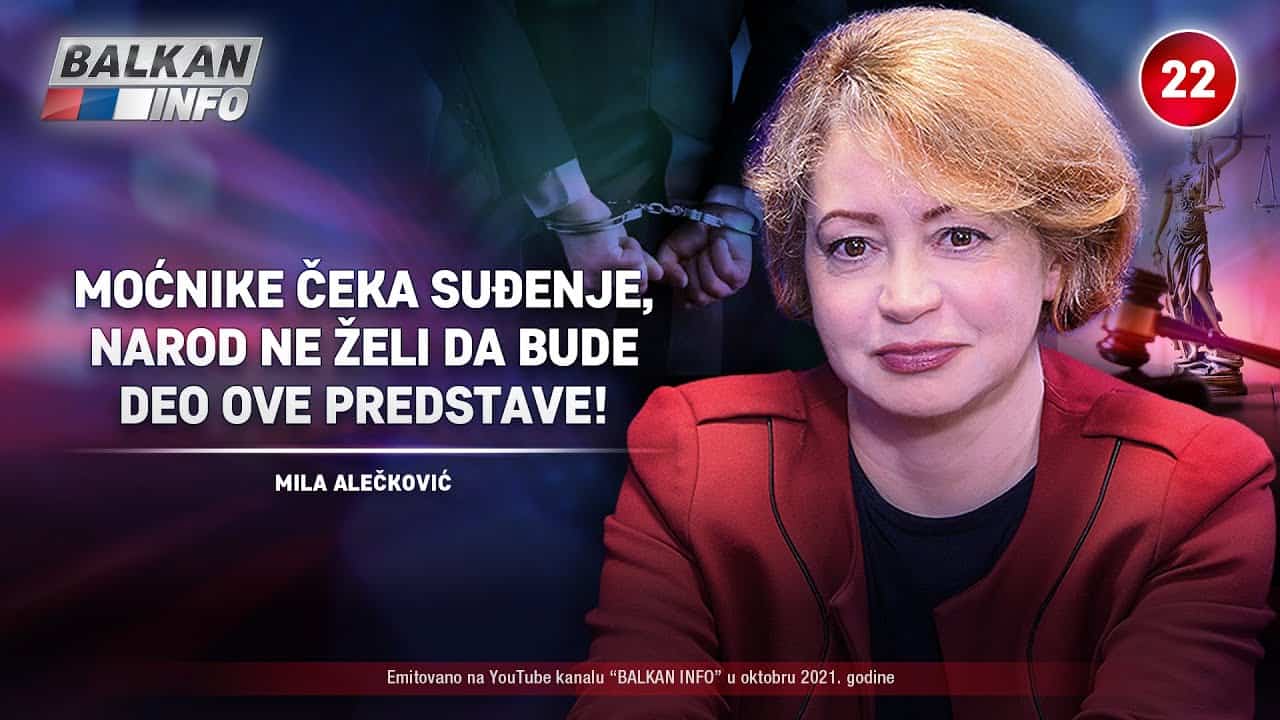 ИНТЕРВЈУ: Мила Алечковић - Моћнике чека суђење, народ не жели да буде део представе! (видео) ИНТЕРВЈУ: Мила Алечковић - Моћнике чека суђење, народ не жели да буде део представе! (видео)