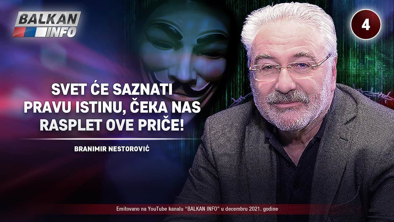 Бранимир Несторовић - Свет ће сазнати праву истину, чека нас расплет приче! (видео) Бранимир Несторовић - Свет ће сазнати праву истину, чека нас расплет приче! (видео)