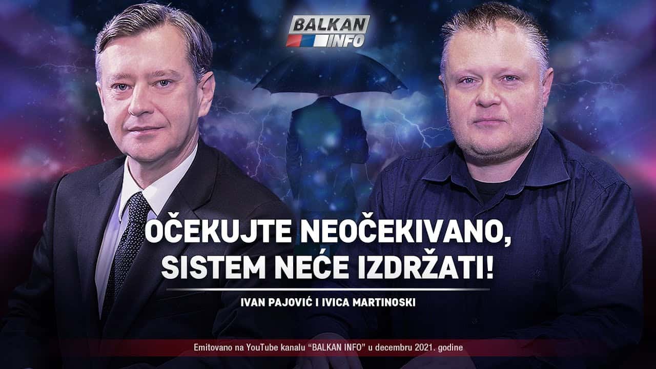 Иван Пајовић и Ивица Мартиноски - Очекујте неочекивано, систем неће издржати! (видео) Иван Пајовић и Ивица Мартиноски - Очекујте неочекивано, систем неће издржати! (видео)