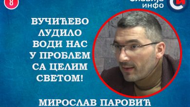 Мирослав Паровић - Вучићево лудило води нас у проблем са целим светом! (видео)