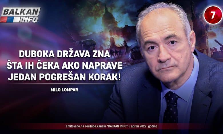 Мило Ломпар: Дубока држава зна шта их чека ако направе један погрешан корак! (видео) Мило Ломпар: Дубока држава зна шта их чека ако направе један погрешан корак! (видео)